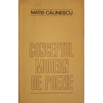 CONCEPTUL MODERN DE POEZIE