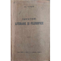 VARIATIUNI LITERARE SI FILOSOFICE VARIATIUNI LITERARE SI FILOSOFICE