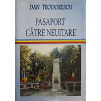 PASAPORT CATRE NEUITARE PASAPORT CATRE NEUITARE