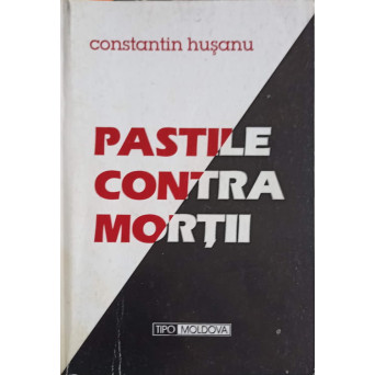 PASTILE CONTRA MORTII