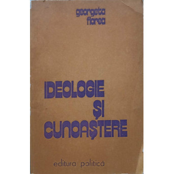 IDEOLOGIE SI CUNOASTERE