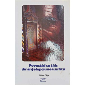 POVESTIRI CU TALC DIN INTELEPCIUNEA SUFITA