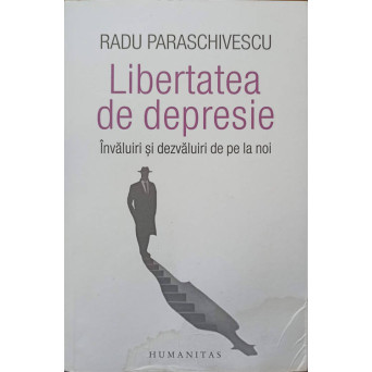 LIBERTATEA DE DEPRESIE. INVALUIRI SI DEZVALUIRI DE PE LA NOI