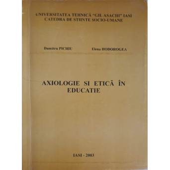 AXIOLOGIE SI ETICA IN EDUCATIE