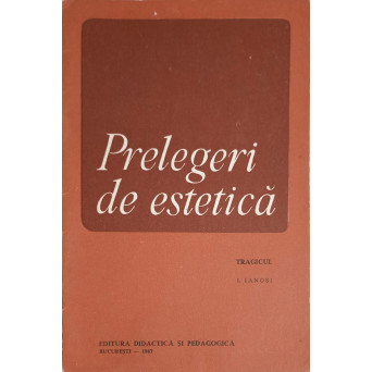 PRELEGERI DE ESTETICA: TRAGICUL