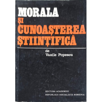 MORALA SI CUNOASTEREA STIINTIFICA
