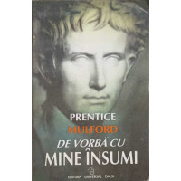 DE VORBA CU MINE INSUMI DE VORBA CU MINE INSUMI