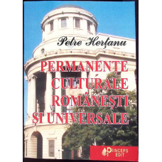 PERMANENTE CULTURALE ROMANESTI SI UNIVERSALE