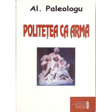 POLITETEA CA ARMA