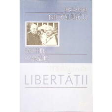RADACINILE LIBERTATII