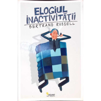 ELOGIUL INACTIVITATII SI ALTE ESEURI