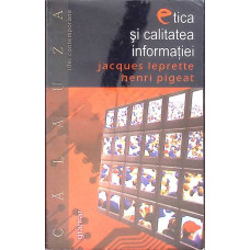 ETICA SI CALITATEA INFORMATIEI