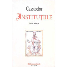 INSTITUTIILE. EDITIE BILINGVA