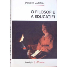 O FILOSOFIE A EDUCATIEI