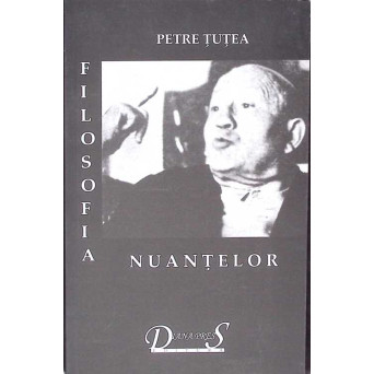 FILOSOFIA NUANTELOR. SCRIERI FILOSOFICE VOL.1