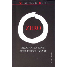 ZERO. BIOGRAFIA UNEI IDEI PERICULOASE