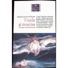 VISELE SI MOARTEA. CE NE SPUN VISELE MURIBUNZILOR