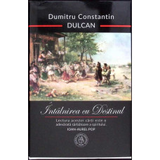 INTALNIREA CU DESTINUL INTALNIREA CU DESTINUL