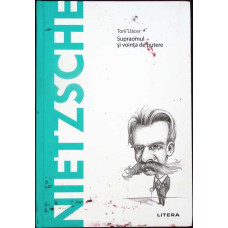 NIETZSCHE. SUPRAOMUL SI VOINTA DE PUTERE
