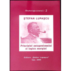 PRINCIPIUL ANTAGONISMULUI SI LOGICA ENERGIEI