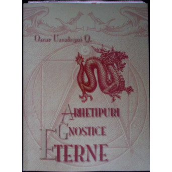 ARHETIPURI GNOSTICE ETERNE