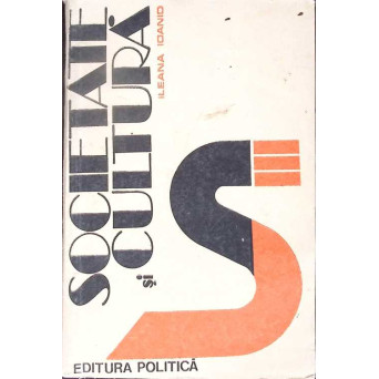 SOCIETATE SI CULTURA - INCERCARI METODOLOGICE