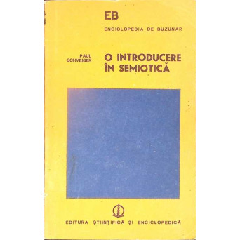 O INTRODUCERE IN SEMIOTICA. PUNCTE DE VEDERE