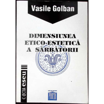 DIMENSIUNEA ETICO-ESTETICA A SARBATORII