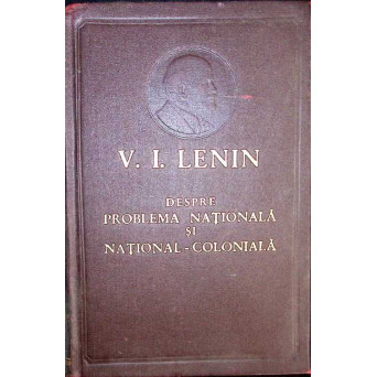 DESPRE PROBLEMA NATIONALA SI NATIONAL-COLONIALA