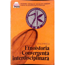 ETNOISTORIA. CONVERGENTA INTERDISCIPLINARA