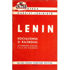 SOCIALISMUL SI RAZBOIUL (ATITUDINEA P.M.S.D.R. FATA DE RAZBOI)
