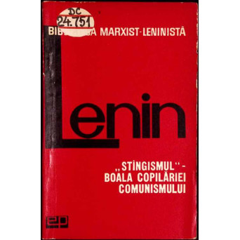 STINGISMUL. BOALA COPILARIEI COMUNISMULUI