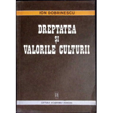 DREPTATEA SI VALORILE CULTURII
