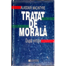 TRATAT DE MORALA. DUPA VIRTUTE