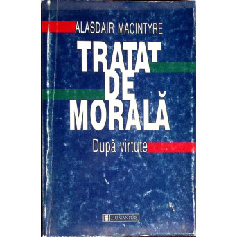 TRATAT DE MORALA. DUPA VIRTUTE
