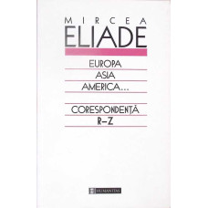 EUROPA, ASIA, AMERICA... CORESPONDENTA VOL.3 R-Z