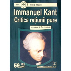 CRITICA RATIUNII PURE (PREZENTARE DE CLAUDIU BACIU) CRITICA RATIUNII PURE (PREZENTARE DE CLAUDIU BACIU)