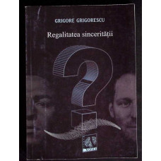 REGALITATEA SINCERITATII