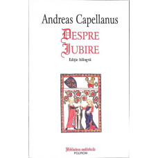 DESPRE IUBIRE. EDITIE BILINGVA
