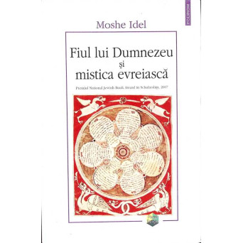 FIUL LUI DUMNEZEU SI MISTICA EVREIASCA