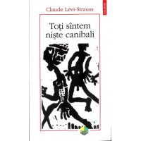 TOTI SUNTEM NISTE CANIBALI