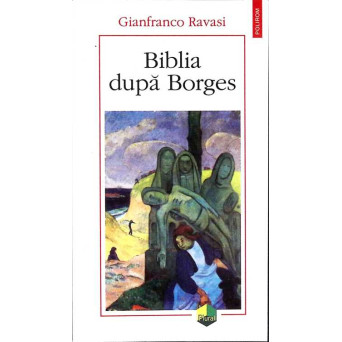 BIBLIA DUPA BORGES