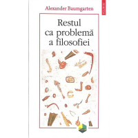 RESTUL CA PROBLEMA A FILOSOFIEI