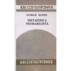 METAFIZICA PROBABILISTA METAFIZICA PROBABILISTA