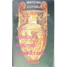 1001 GANDURI PENTRU CUMPATARE
