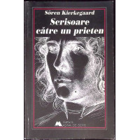 SCRISOARE CATRE UN PRIETEN SCRISOARE CATRE UN PRIETEN