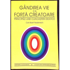 GANDIREA VIE CA FORTA CREATOARE
