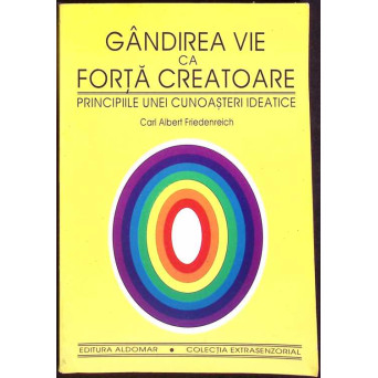 GANDIREA VIE CA FORTA CREATOARE