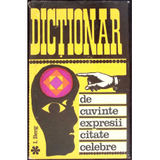 DICTIONAR DE CUVINTE EXPRESII CITATE CELEBRE