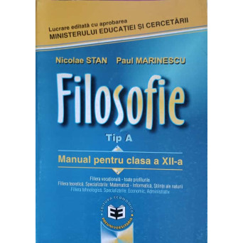 FILOSOFIE, TIP A MANUAL PENTRU CLASA A XII-A
